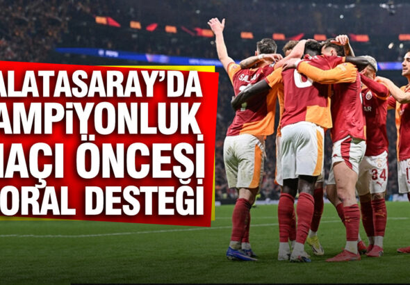 galatasarayda-sampiyonluk-maci-oncesi-moral-destegi-NSXiBmBZ